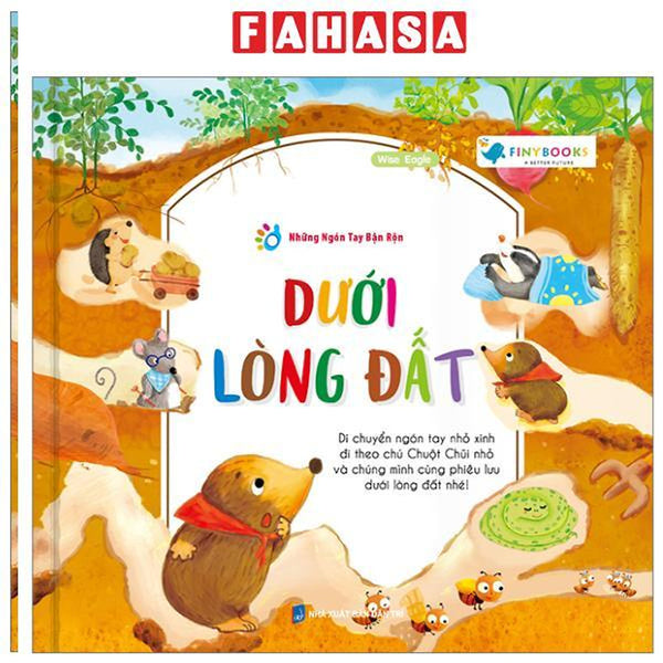 Sách - Những Ngón Tay Bận Rộn - Dưới Lòng Đất