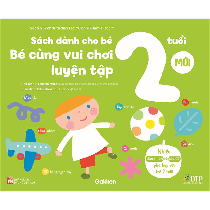Sách Dành Cho Bé 2 Tuổi - Bé Cùng Vui Chơi Luyện Tập - Sách Vui Chơi Tương Tác  Sách Dành Cho Bé 2 Tuổi - Bé Cùng Vui Chơi Luyện Tập - Sách Vui Chơi Tương Tác