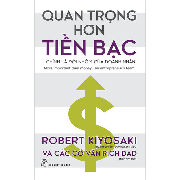 Quan Trọng Hơn Tiền Bạc... Chính Là Đội Nhóm Của Doanh Nhân