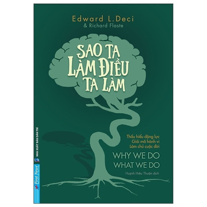 Sách Sao Ta Làm Điều Ta Làm - Edward L Deci Sách Sao Ta Làm Điều Ta Làm - Edward L Deci