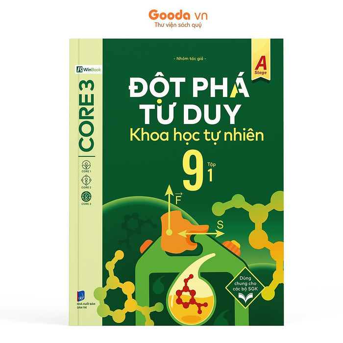 Đột Phá Tư Duy Khoa Học Tự Nhiên 9 Tập 1 - Bản Quyền Đột Phá Tư Duy Khoa Học Tự Nhiên 9 Tập 1 - Bản Quyền