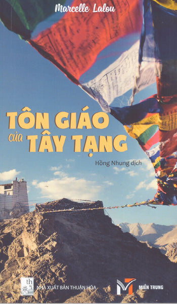 Marcelle Lalou - Tôn Giáo Của Tây Tạng