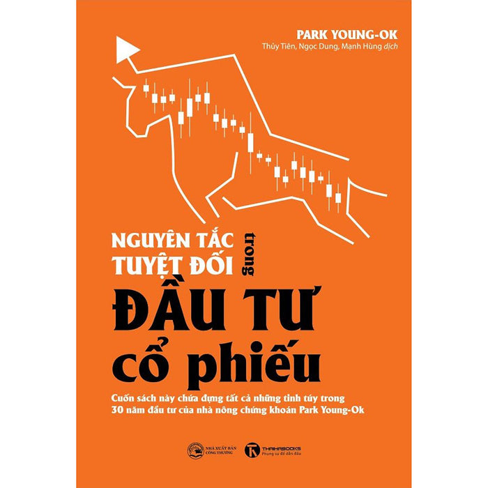 Nguyên Tắc Tuyệt Đối Trong Đầu Tư Cổ Phiếu Nguyên Tắc Tuyệt Đối Trong Đầu Tư Cổ Phiếu