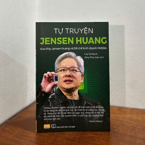 Sách - Tự Truyện Jensen Huang - Vua Chip Jensen Huang Và Đế Chế Kinh Doanh Nvidia - Ndbooks