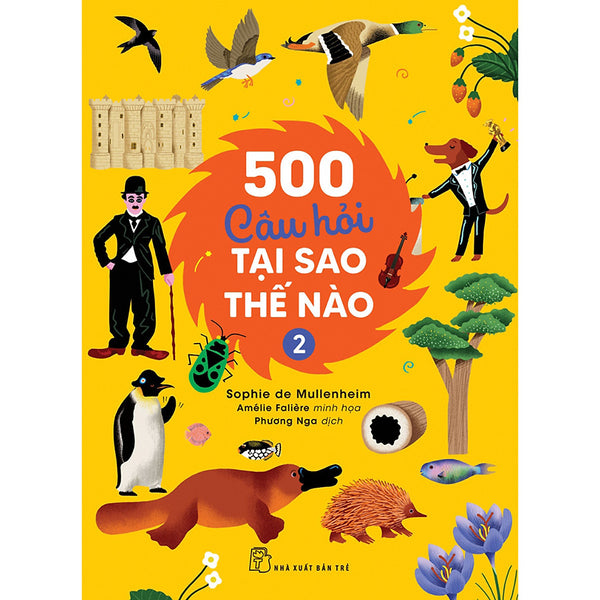 500 Câu Hỏi Tại Sao - Thế Nào