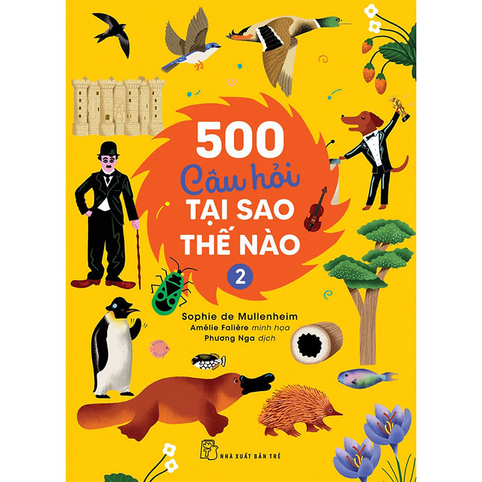 500 Câu Hỏi Tại Sao - Thế Nào 500 Câu Hỏi Tại Sao - Thế Nào