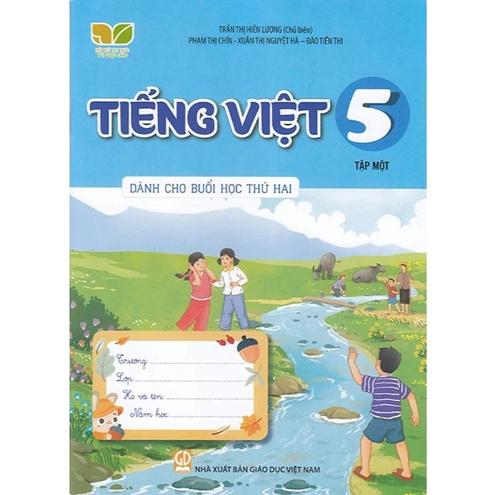 Sách - Tiếng Việt 5 - Dành Cho Buổi Học Thứ Hai - Kết Nối - Gd Sách - Tiếng Việt 5 - Dành Cho Buổi Học Thứ Hai - Kết Nối - Gd