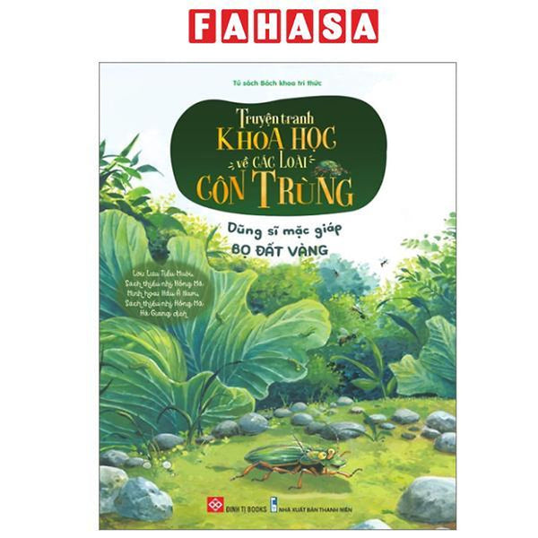 Sách - Truyện Tranh Khoa Học Về Các Loài Côn Trùng - Dũng Sĩ Mặc Giáp - Bọ Đất Vàng