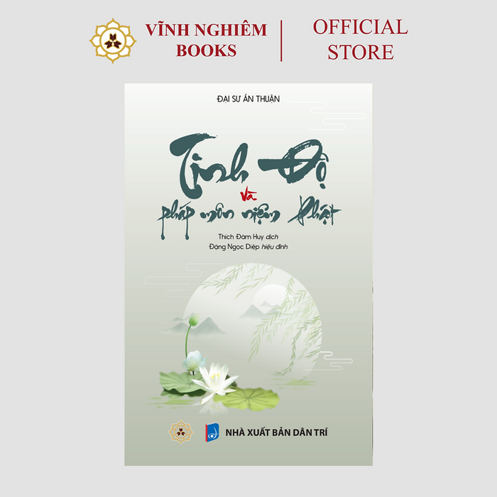 Sách - Tịnh Độ Và Pháp Môn Niệm Phật - Vĩnh Nghiêm Books Sách - Tịnh Độ Và Pháp Môn Niệm Phật - Vĩnh Nghiêm Books