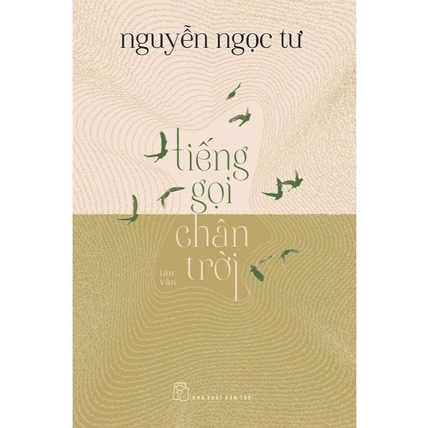 Sách - Tiếng Gọi Chân Trời - Nxb Trẻ