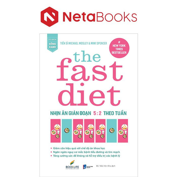 The Fast Diet - Nhịn Ăn Gián Đoạn 5:2 Theo Tuần