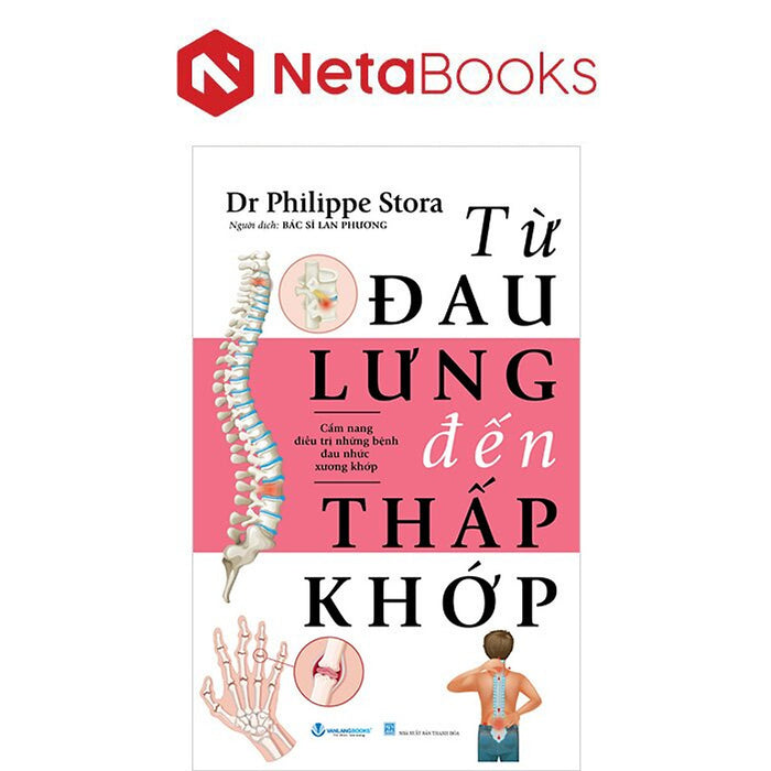 Từ Đau Lưng Đến Thấp Khớp Từ Đau Lưng Đến Thấp Khớp