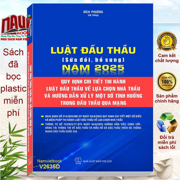 Sách Luật Đấu Thầu Sửa Đổi, Bổ Sung Năm 2025 Và Hướng Dẫn Xử Lý Một Số Tình Huống Trong Đấu Thầu Qua Mạng (V2635D)