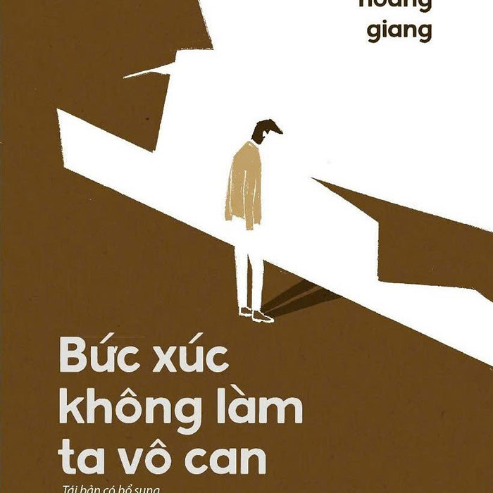 Sách Bức Xúc Không Làm Ta Vô Can Sách Bức Xúc Không Làm Ta Vô Can
