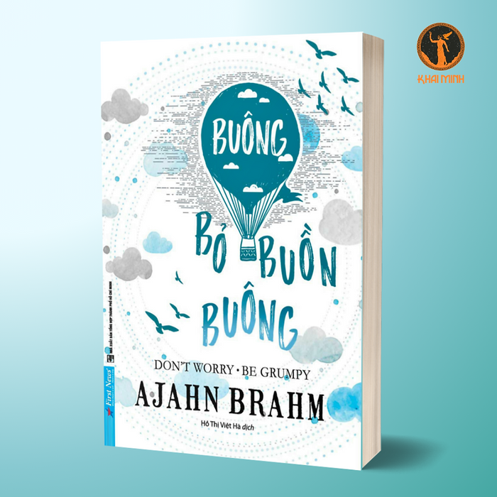Buông Bỏ Buồn Buông - Ajahn Brahm - Hồ Thị Việt Hà Dịch (Bìa Mềm) Buông Bỏ Buồn Buông - Ajahn Brahm - Hồ Thị Việt Hà Dịch (Bìa Mềm)