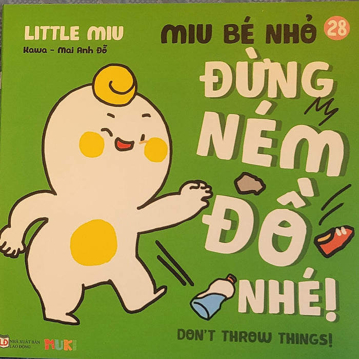 Sách Ehon Miu Bé Nhỏ Phần 3 Song Ngữ - Đừng Ném Đồ Nhé Song Ngữ Sách Ehon Miu Bé Nhỏ Phần 3 Song Ngữ - Đừng Ném Đồ Nhé Song Ngữ