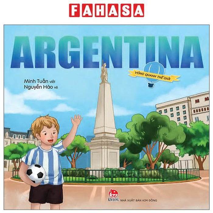 Sách - Vòng Quanh Thế Giới - Argentina Sách - Vòng Quanh Thế Giới - Argentina