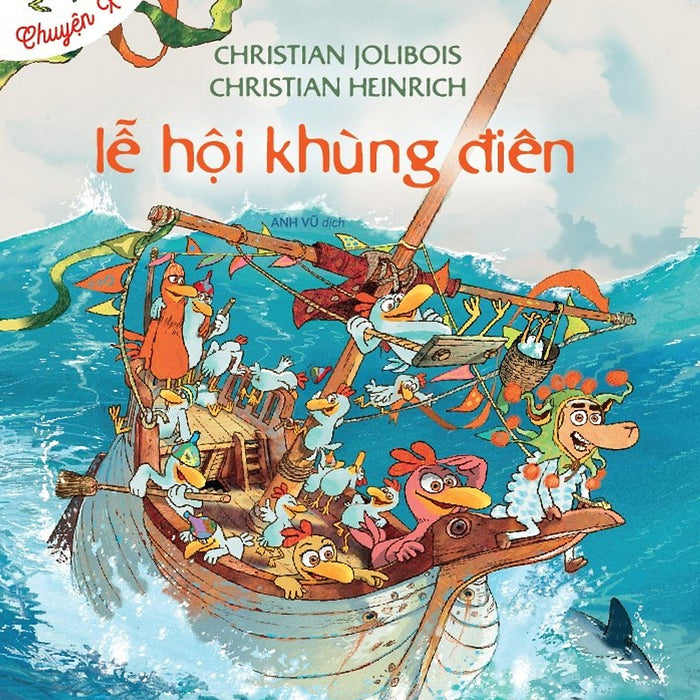 Chuyện Xóm Gà - Lễ Hội Khùng Điên Chuyện Xóm Gà - Lễ Hội Khùng Điên