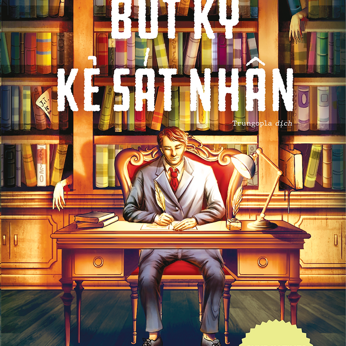Bút Ký Kẻ Sát Nhân Bút Ký Kẻ Sát Nhân