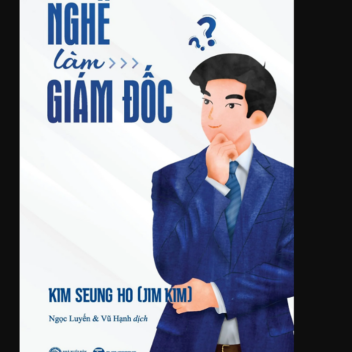 Sách Nghề Làm Giám Đốc. Thb Sách Nghề Làm Giám Đốc. Thb