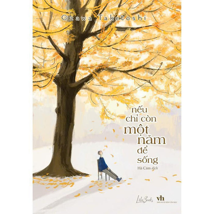 Nếu Chỉ Còn Một Năm Để Sống - Bản Quyền Nếu Chỉ Còn Một Năm Để Sống - Bản Quyền