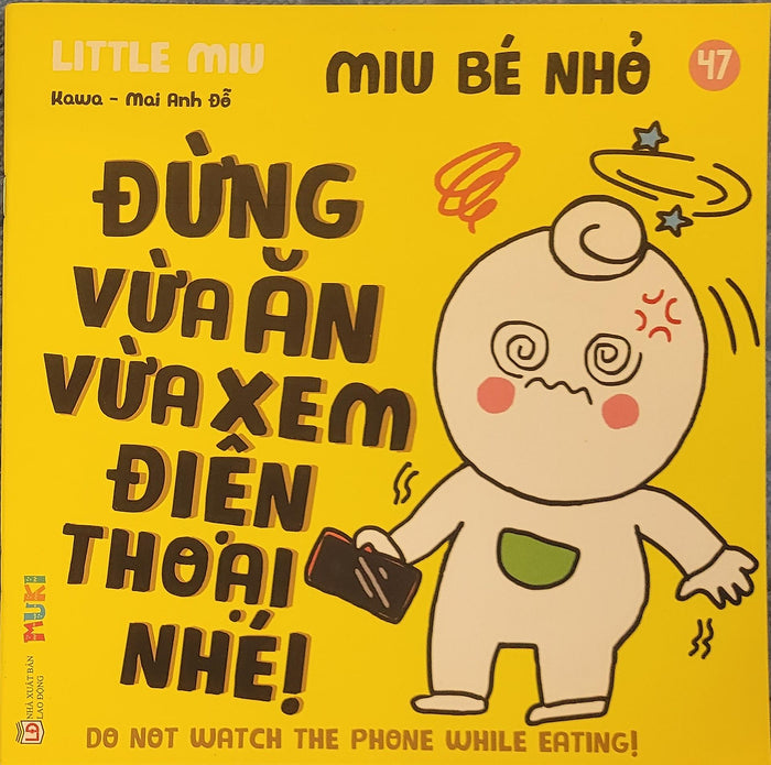 Sách Ehon Miu Bé Nhỏ Phần 4 Song Ngữ - Miu Bé Nhỏ Đừng Vừa Ăn Vừa Xem Điện Thoại Nhé Sách Ehon Miu Bé Nhỏ Phần 4 Song Ngữ - Miu Bé Nhỏ Đừng Vừa Ăn Vừa Xem Điện Thoại Nhé