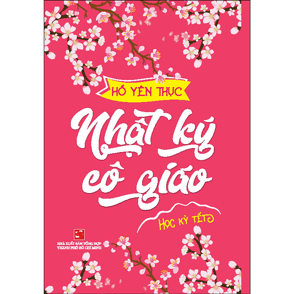 Nhật Ký Cô Giáo - Học Kỳ Tết