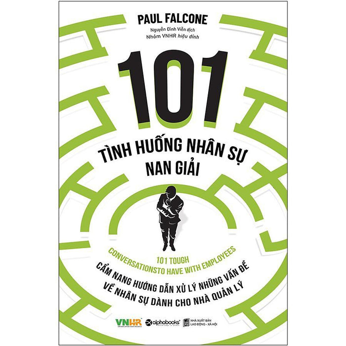 101 Tình Huống Nhân Sự Nan Giải - Bản Quyền 101 Tình Huống Nhân Sự Nan Giải - Bản Quyền