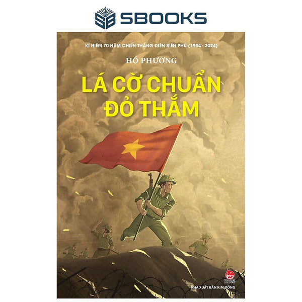 Sách - Lá Cờ Chuẩn Đỏ Thắm - Sbooks