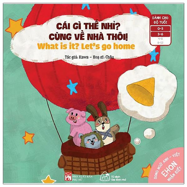 Sách Ehon Nhận Biết Cái Gì Thế Nhỉ? - Cùng Về Nhà Thôi