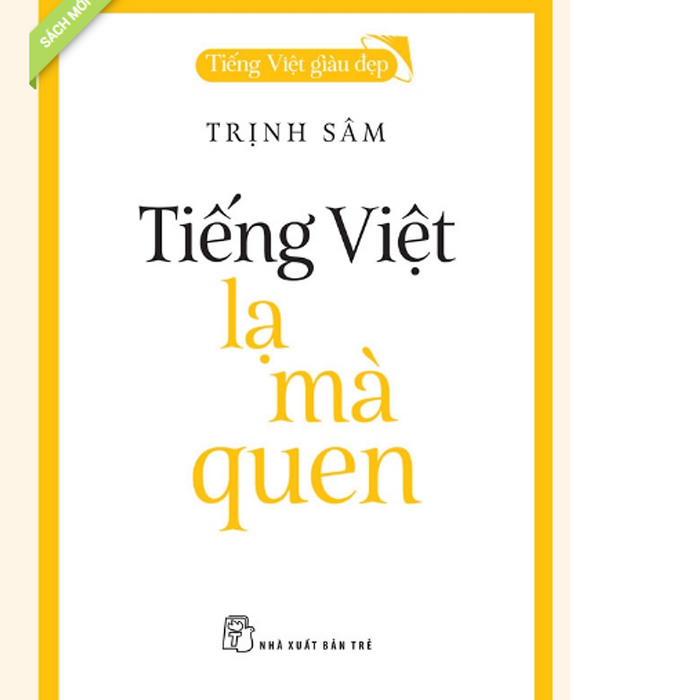 Sách Tiếng Việt - Lạ Mà Quen Sách Tiếng Việt - Lạ Mà Quen