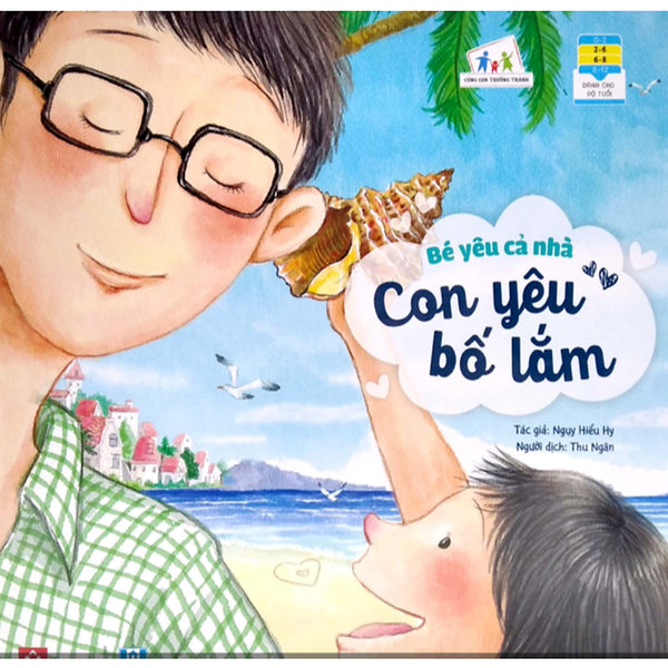 Sách - Bé Yêu Cả Nhà - Con Yêu Bố Lắm