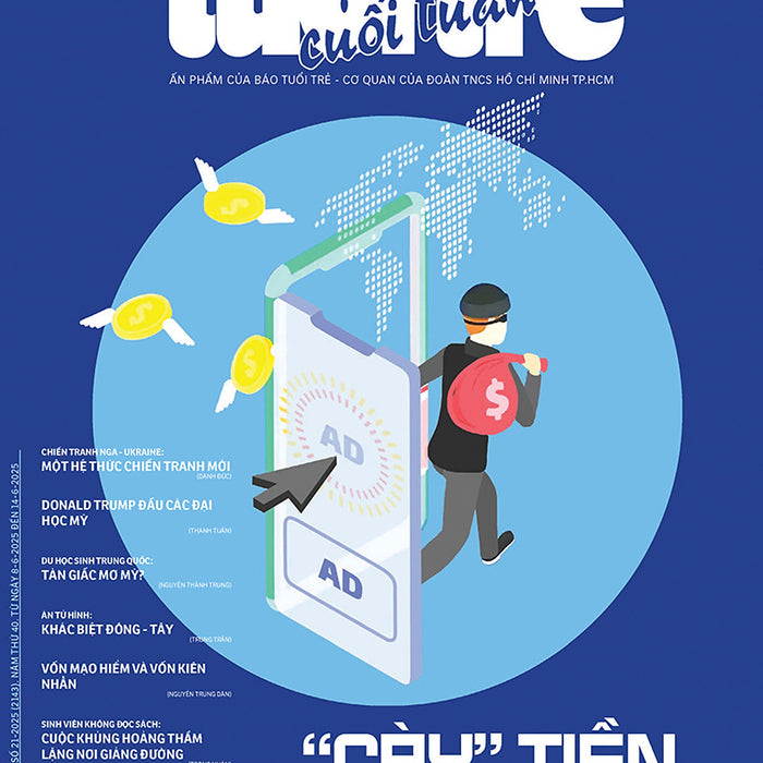 Tuổi Trẻ Cuối Tuần Số 21 Phát Hành Ngày 8-6-2025 Tuổi Trẻ Cuối Tuần Số 21 Phát Hành Ngày 8-6-2025