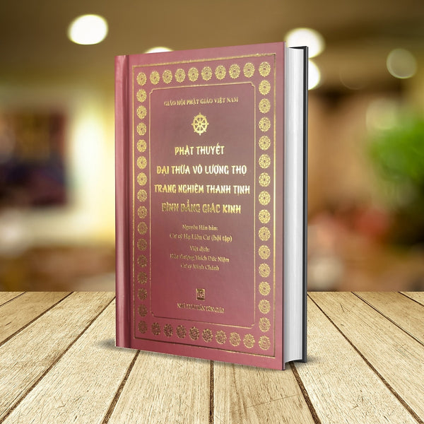 Phật Thuyết Đại Thừa Vô Lượng Thọ Trang Nghiêm Thanh Tịnh Bình Đẳng Giác Kinh (Khổ 7.5 X 10.5 Cm)