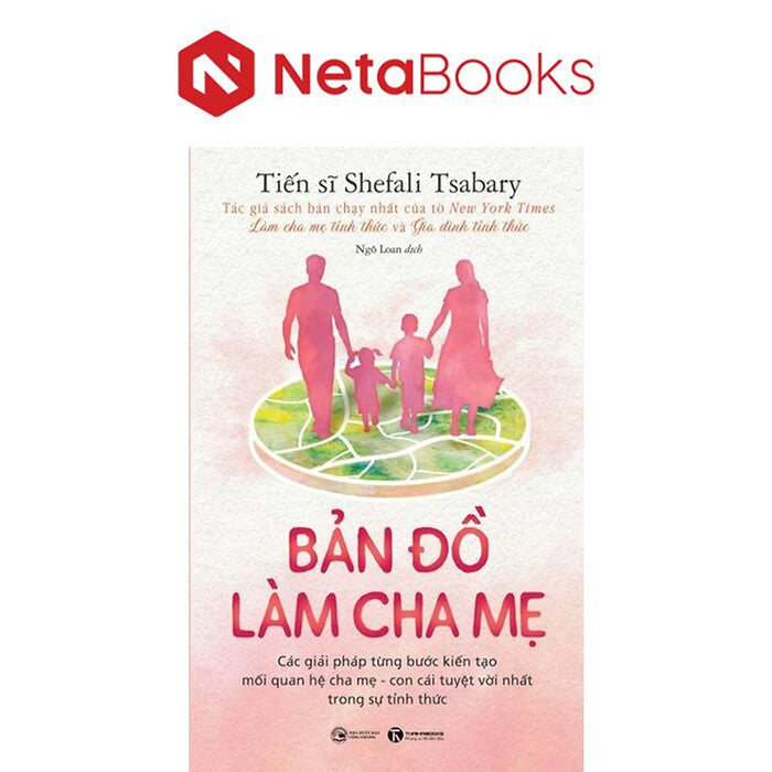 Bản Đồ Làm Cha Mẹ Bản Đồ Làm Cha Mẹ