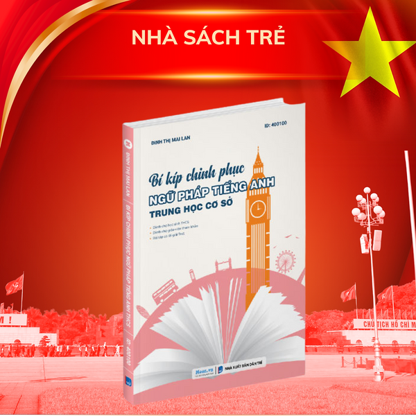 Bí Kíp Chinh Phục Ngữ Pháp Tiếng Anh Thcs - Moonbook