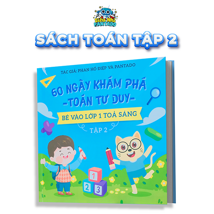 Sách 60 Ngày Khám Phá Toán Tư Duy Tập 2 Có App Bài Giảng Cho Bé Sẵn Sàng Bước Vào Lớp 1 Sách 60 Ngày Khám Phá Toán Tư Duy Tập 2 Có App Bài Giảng Cho Bé Sẵn Sàng Bước Vào Lớp 1
