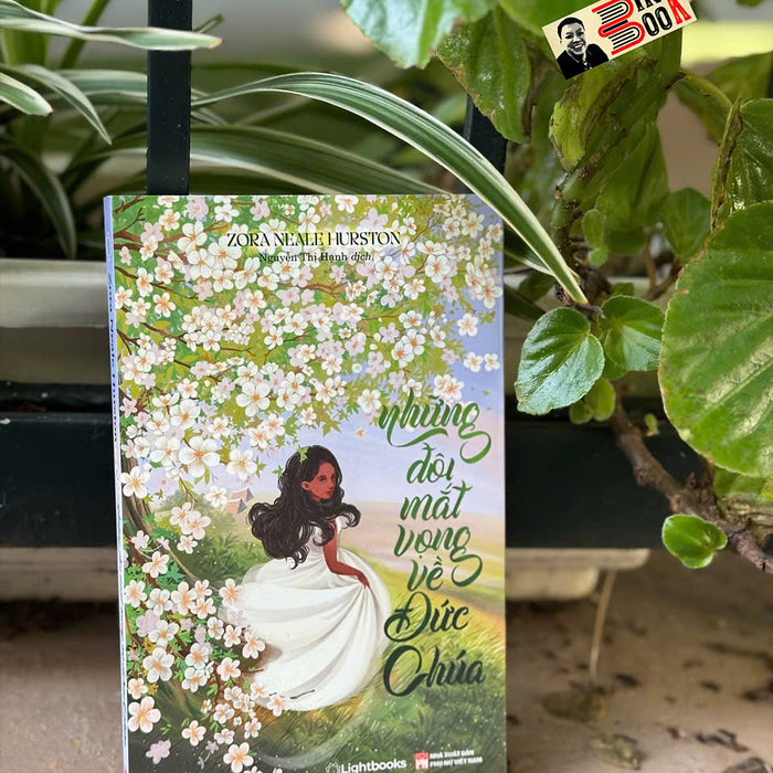 Những Đôi Mắt Vọng Về Đức Chúa – Zora Neale Hurston – Nguyễn Thị Hạnh Dịch - Lightbook Những Đôi Mắt Vọng Về Đức Chúa – Zora Neale Hurston – Nguyễn Thị Hạnh Dịch - Lightbook
