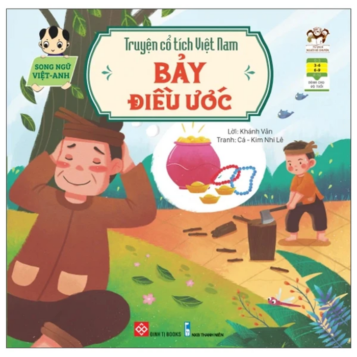 Truyện Cổ Tích Việt Nam (Song Ngữ Việt-Anh) - Bảy Điều Ước Truyện Cổ Tích Việt Nam (Song Ngữ Việt-Anh) - Bảy Điều Ước