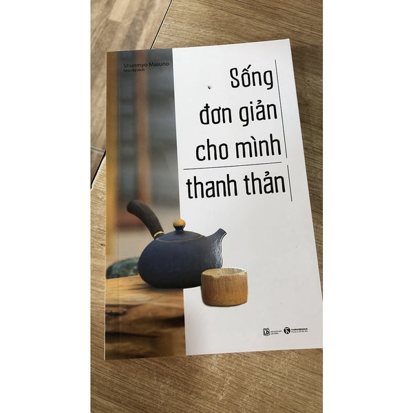 Sách - Sống Đơn Giản Cho Mình Thanh Thản ( Th)