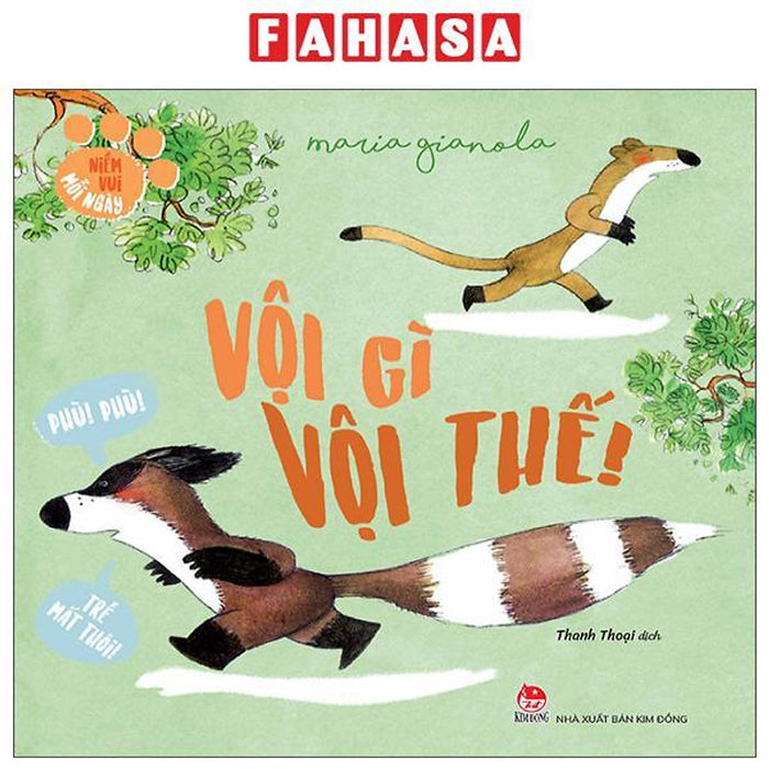 Sách - Niềm Vui Mỗi Ngày - Vội Gì Vội Thế! Phù! Phù Trễ Mất Thôi! Sách - Niềm Vui Mỗi Ngày - Vội Gì Vội Thế! Phù! Phù Trễ Mất Thôi!