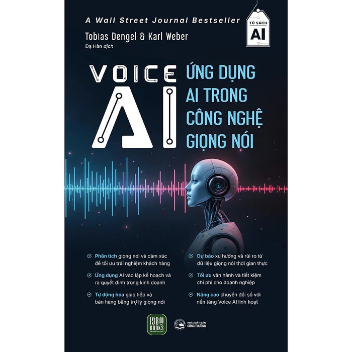 Sách - Voice Ai : Ứng Dụng Ai Trong Công Nghệ Giọng Nói Sách - Voice Ai : Ứng Dụng Ai Trong Công Nghệ Giọng Nói