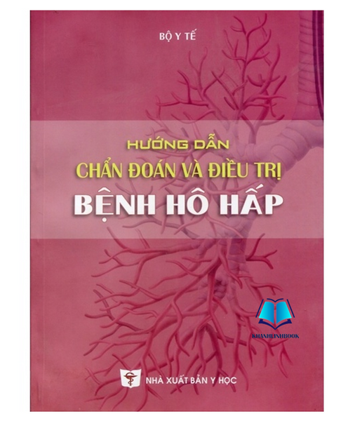 Sách - Hướng Dẫn Chẩn Đoán Và Đ.Iều Trị Bệnh Hô Hấp (Y)