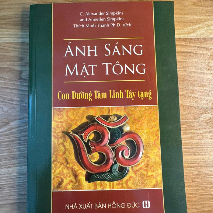 Sách - Ánh Sáng Mật Tông : Con Đường Tâm Linh Tây Tạng Sách - Ánh Sáng Mật Tông : Con Đường Tâm Linh Tây Tạng