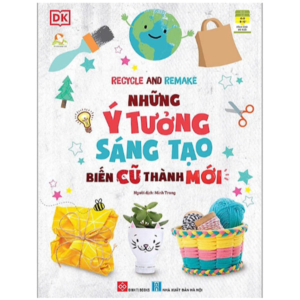 Sách - Những Ý Tưởng Sáng Tạo Biến Cũ Thành Mới