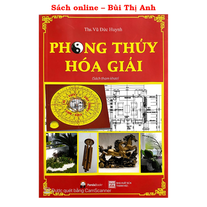 Sách - Phong Thủy Hóa Giải - Ứng Dụng Các Phép Hóa Giải Trong Phong Thủy Đem Lại Sự An Lành, Thịnh Vượng Sách - Phong Thủy Hóa Giải - Ứng Dụng Các Phép Hóa Giải Trong Phong Thủy Đem Lại Sự An Lành, Thịnh Vượng