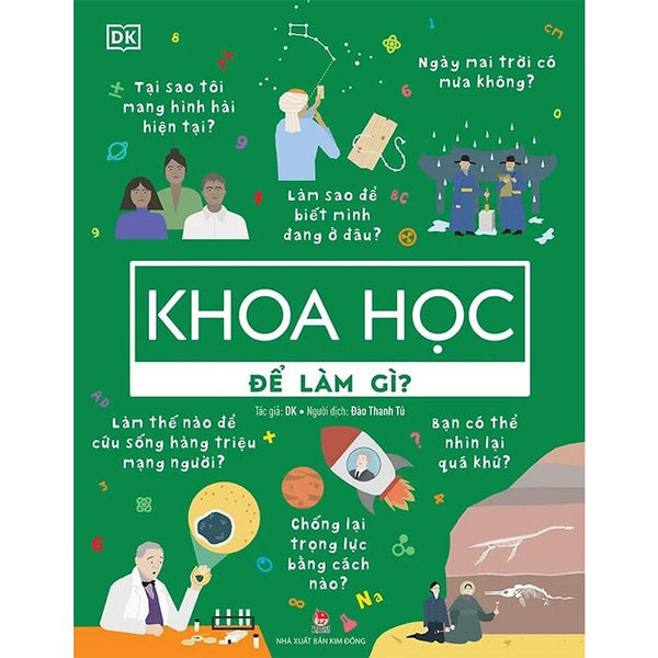 Khoa Học Để Làm Gì?