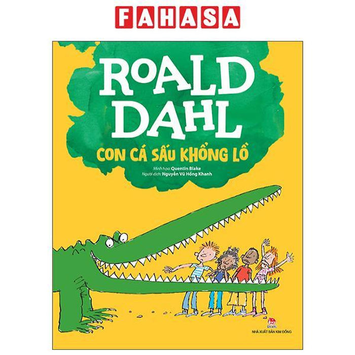 Sách - Con Cá Sấu Khổng Lồ (Tái Bản 2025) Sách - Con Cá Sấu Khổng Lồ (Tái Bản 2025)