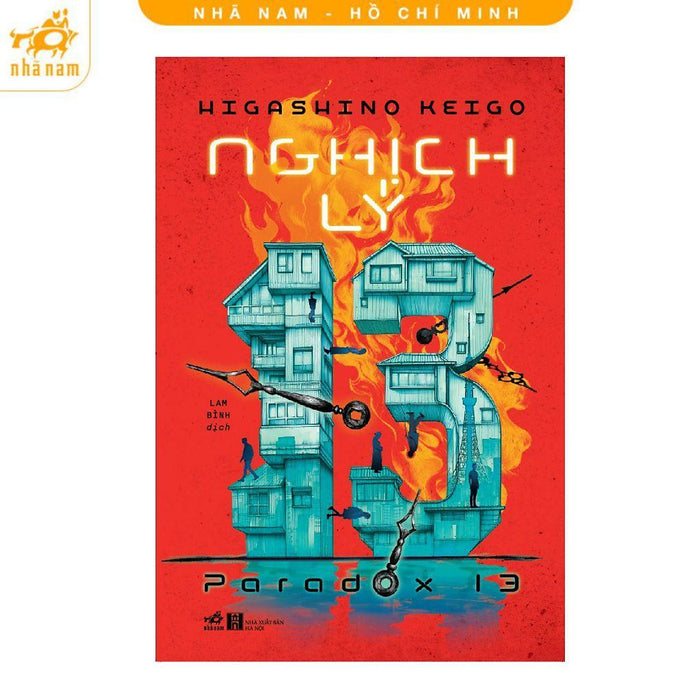 Sách - Nghịch Lý 13 - Paradox 13 - Higashino Keigo (Nhã Nam Hcm) Sách - Nghịch Lý 13 - Paradox 13 - Higashino Keigo (Nhã Nam Hcm)