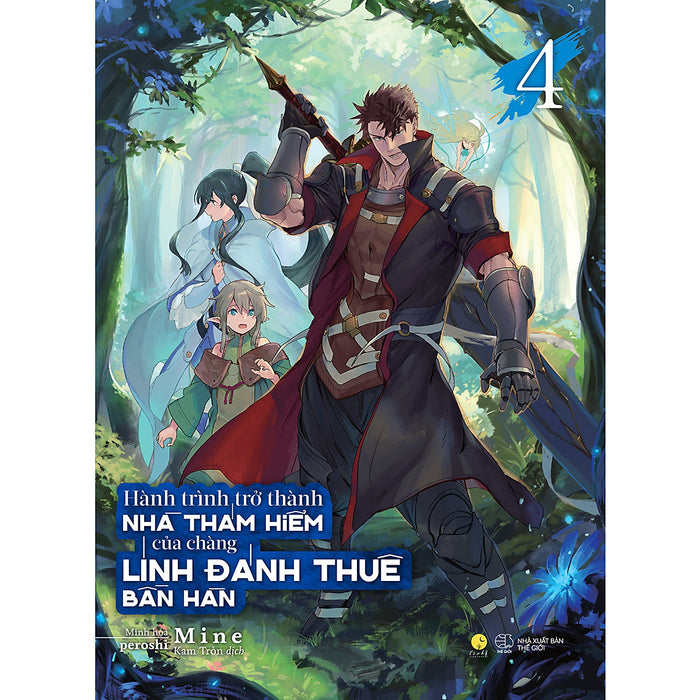 Hành Trình Trở Thành Nhà Thám Hiểm Của Chàng Lính Đánh Thuê Bần Hàn (Tập 4) Hành Trình Trở Thành Nhà Thám Hiểm Của Chàng Lính Đánh Thuê Bần Hàn (Tập 4)